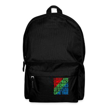 I Need New Conspiracy Theories 10 - Backpack - black - Front