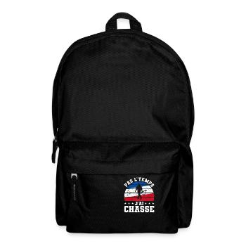 Pas L'Temps J'ai Chasse Chassuer - Sac à dos - noir - Devant