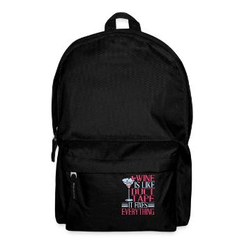 Wine Is Like Duct Tape It Fixes Everything 2 - Rucksack - Schwarz - Vorne