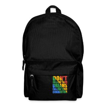 Don't Follow Your Dreams Follow Your Conductor 7 - Rucksack - Schwarz - Vorne