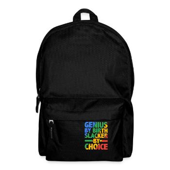 Genius By Birth Slacker By Choice 17 - Rucksack - Schwarz - Vorne