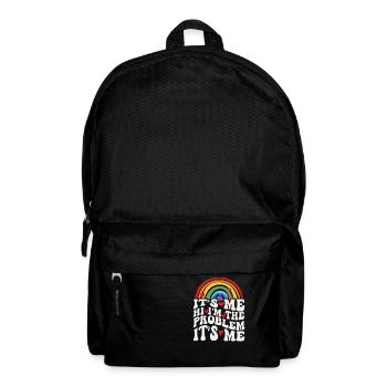 It's Me, Hi, I'm The Problem - Backpack - black - Front