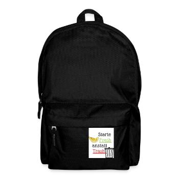 Starte Fresh anstatt Trash - Rucksack - Schwarz - Vorne