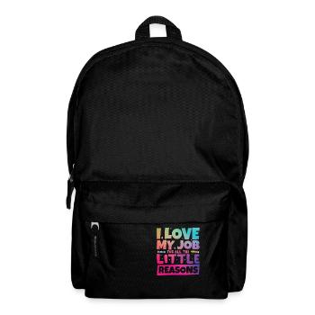 J’aime mon travail pour toutes les petites raisons - Sac à dos - noir - Devant