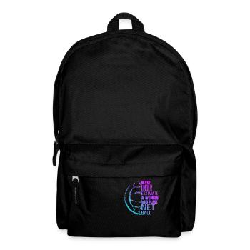 Unterschätze niemals eine Frau, die Netball spielt - Rucksack - Schwarz - Vorne
