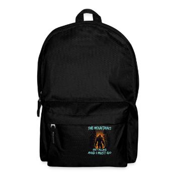 The Mountains Are Calling and I Must Go - Bigfoot - Backpack - black - Front