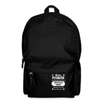 Kein Psychiater - Spruch - Australian Terrier - Rucksack - Schwarz - Vorne