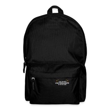 I Play Tag With Lightning Bolts So Far So Good Pun - Backpack - black - Front