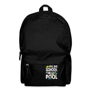 Bye Bye School Hello Pool Teacher Squad Student - Backpack - black - Front