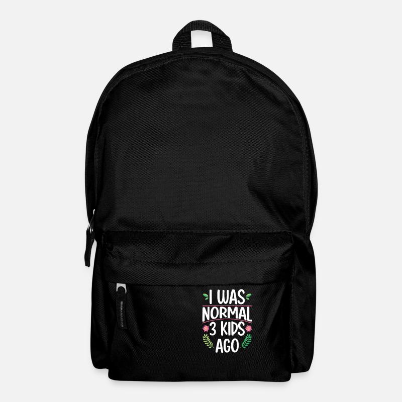 Mama Leben Ich war Normal Drei Kinder Vor Lustig - Rucksack - Schwarz