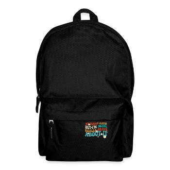 My Tummy Hurts But I'm Being Really - Backpack - black - Front
