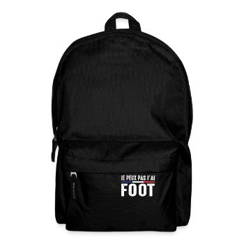 Je Peux pas j'ai foot football joueur Footballeur - Sac à dos - noir - Devant