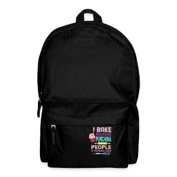 I Bake Because Punching People Is Frowned Upon – - Backpack - black - Front