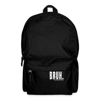 Bruh, früher bekannt als Mama - Rucksack - Schwarz - Vorne