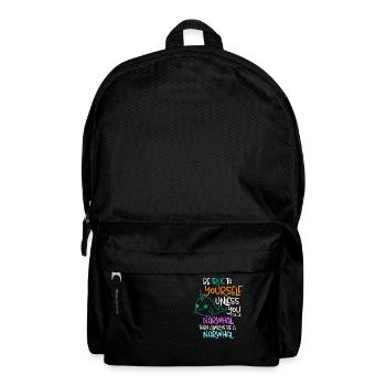 Sei dir selbst treu, es sei denn, du kannst ein Narwal sein - Rucksack - Schwarz - Vorne