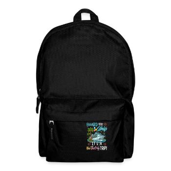 Board The Ship It's A Birthday Trip - Rucksack - Schwarz - Vorne