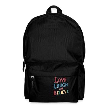 Love Laugh and Believe Inspirational Quote - Backpack - black - Front