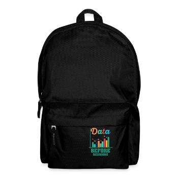 Data Or It Didn't Happen For Student - Backpack - black - Front