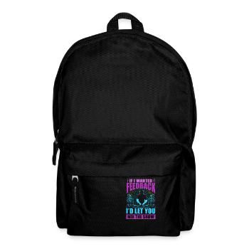 Wenn ich Feedback Sound Engineer wollte - Rucksack - Schwarz - Vorne