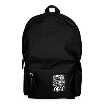 Learn Data Science Questions More Answers Okay - Backpack - black - Front