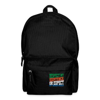 Respectez mon existence ou attendez-vous à ma résistance 14 - Sac à dos - noir - Devant