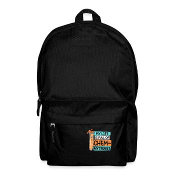 My Life Is Full Of Chem-Mysteries Chemistry - Backpack - black - Front