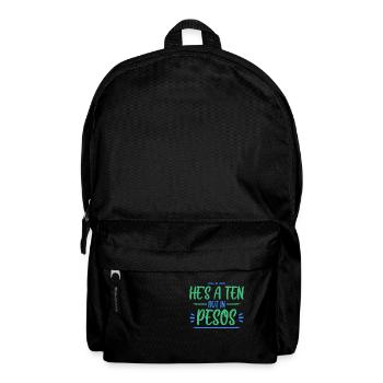 He's A Ten But In Pesos 4 - Rucksack - Schwarz - Vorne