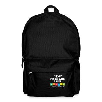 Ich benehme mich nicht daneben Ich habe Autismus B - Rucksack - Schwarz - Vorne