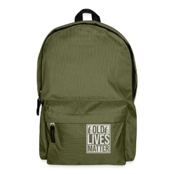 old lives matter quote - Backpack - olive green - Front