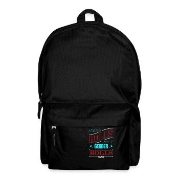 bans activists feminine grl pwr love women equal - Rucksack - Schwarz - Vorne