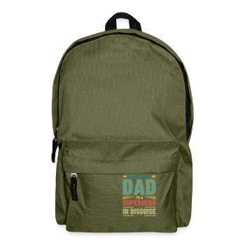 I'M Not Just A Dad I'M A Superhero In Disguise Fat - Backpack - olive green - Front