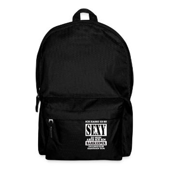 Ich hasse es so Sexy zu sein - Rucksack - Schwarz - Vorne