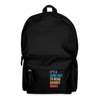 It's a Good Day To Read Banned Books - Backpack - black - Front