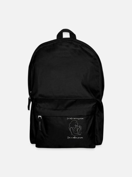 I'm not a morning person, I'm a coffee person. - Rucksack - Schwarz