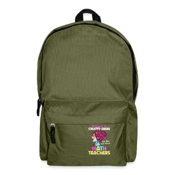 Some Become Math Teachers School Education - Backpack - olive green - Front