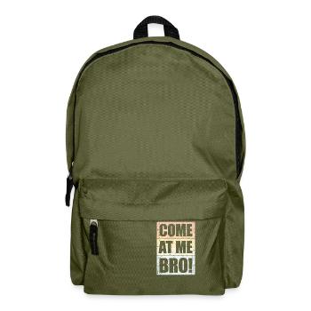 Viens à moi frère drôle mème culture humour dire - Sac à dos - vert olive - Devant