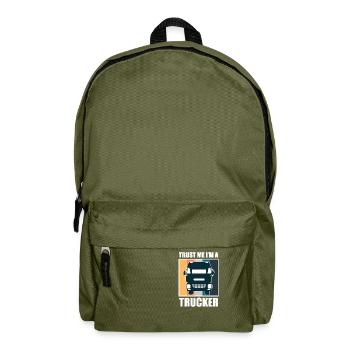 Faites-moi confiance, je suis un camionneur - camionneur - Sac à dos - vert olive - Devant