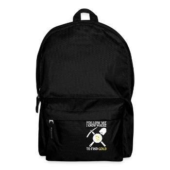 Goldsucher schürfen Goldschürfer Geschenk - Rucksack - Schwarz - Vorne