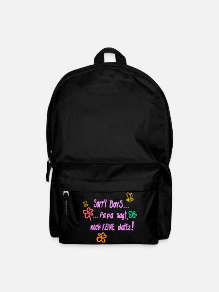 Sorry boys, but dad says no dates yet! - Backpack - black