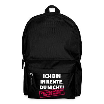 Ich bin in Rente Du nicht - Rucksack - Schwarz - Vorne