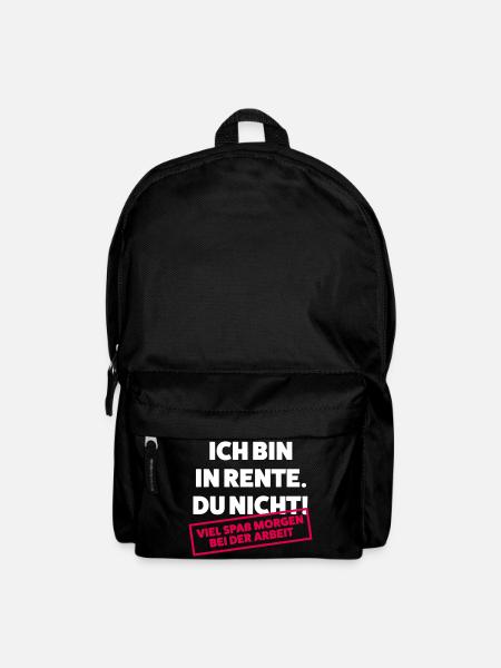 Ich bin in Rente Du nicht - Rucksack - Schwarz