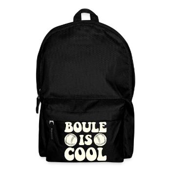Boule Is Cool Spruch für Bouler und Petanque - Rucksack - Schwarz - Vorne