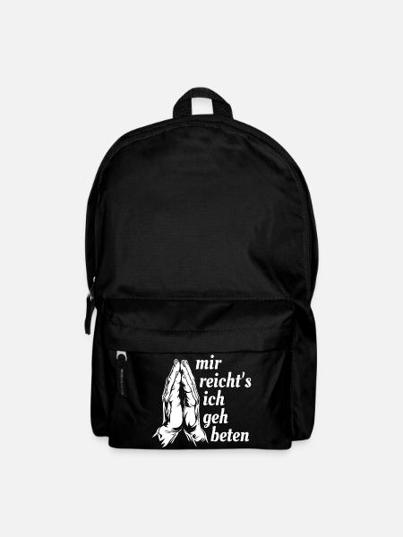 Mir reicht's, ich geh beten - Religion - Spruch - Rucksack - Schwarz