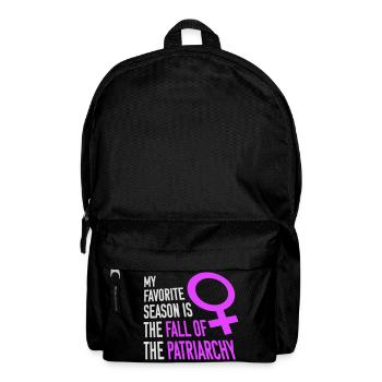 My Favorite Season Is The Fall Of The Patriarchy - Backpack - black - Front