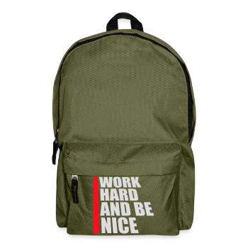 Quote Work Hard Be Nice Motivation Positive Spirit - Backpack - olive green - Front