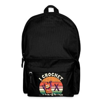 I crochet to burn off the crazy - Rucksack - Schwarz - Vorne