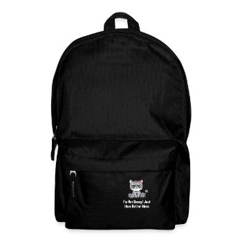 Ich bin nicht herrisch, ich habe einfach bessere I - Rucksack - Schwarz - Vorne