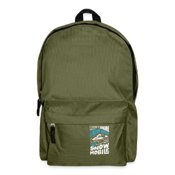 Snowmobile Riding Snowmobiling I Dont Snore Funny - Backpack - olive green - Front