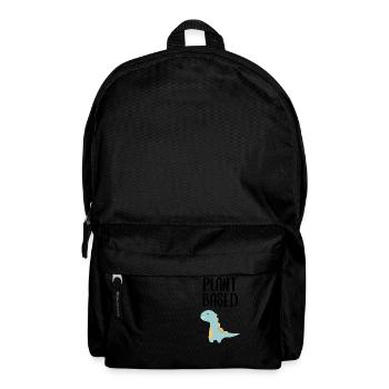 Plant based pflanzlich vegan Spruch Schrift - Rucksack - Schwarz - Vorne