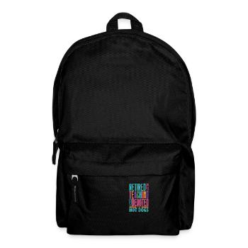 Retired From Teaching Now Devoted to Hot Dogs - Backpack - black - Front